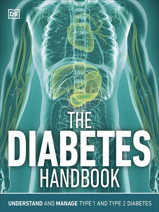 Title details for The Diabetes Handbook by DK - Available